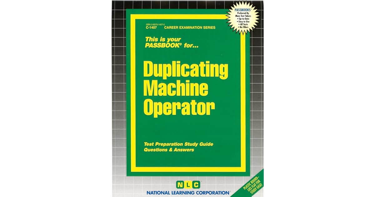 Duplicating Machine Operator Passbooks Study Guide by Jack Rudman