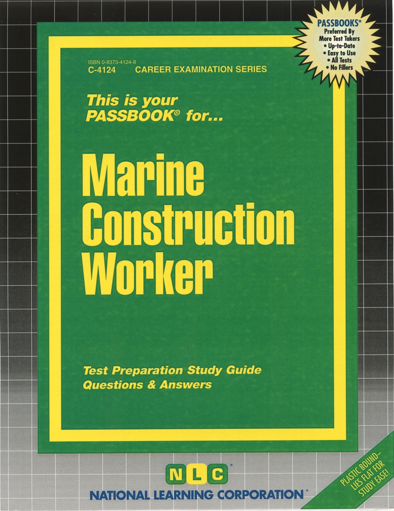 Marine Construction Worker (Career Examination Series)
