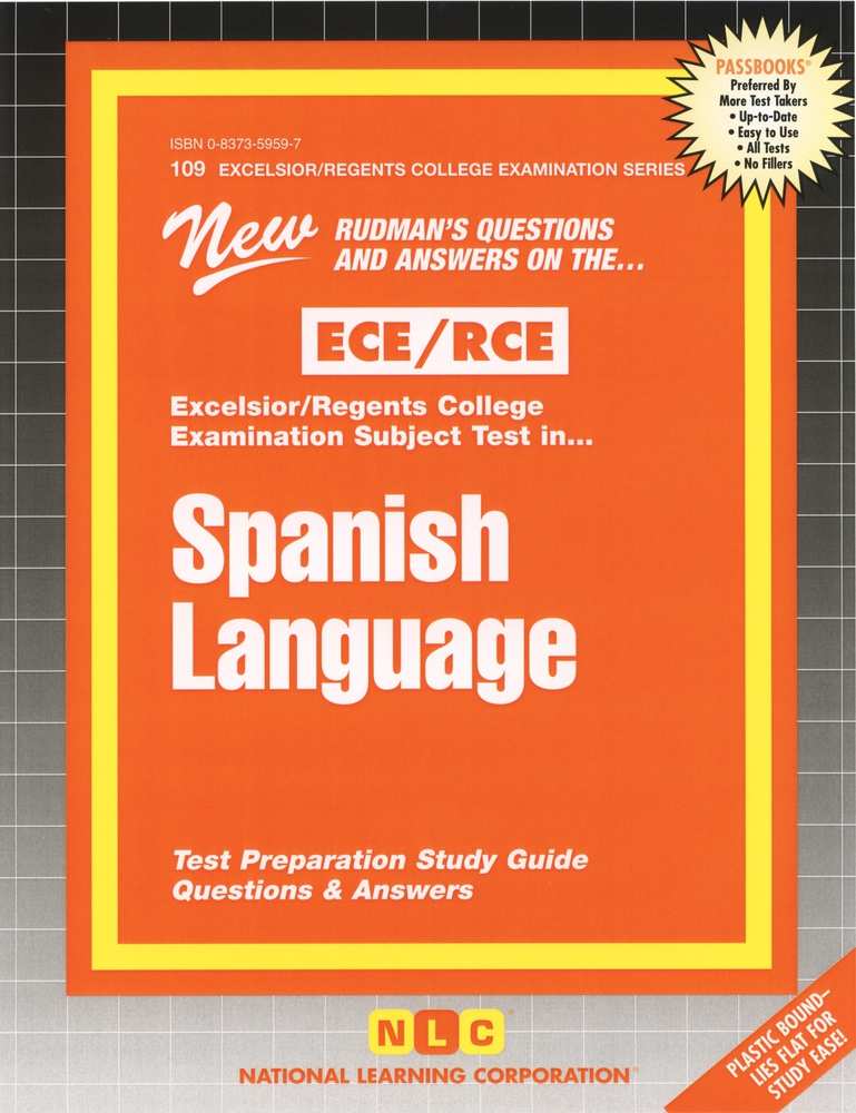 Spanish Language: Passbooks Study Guide (Excelsior/Regents College Examination)