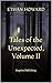 Tales of the Unexpected, Volume II
