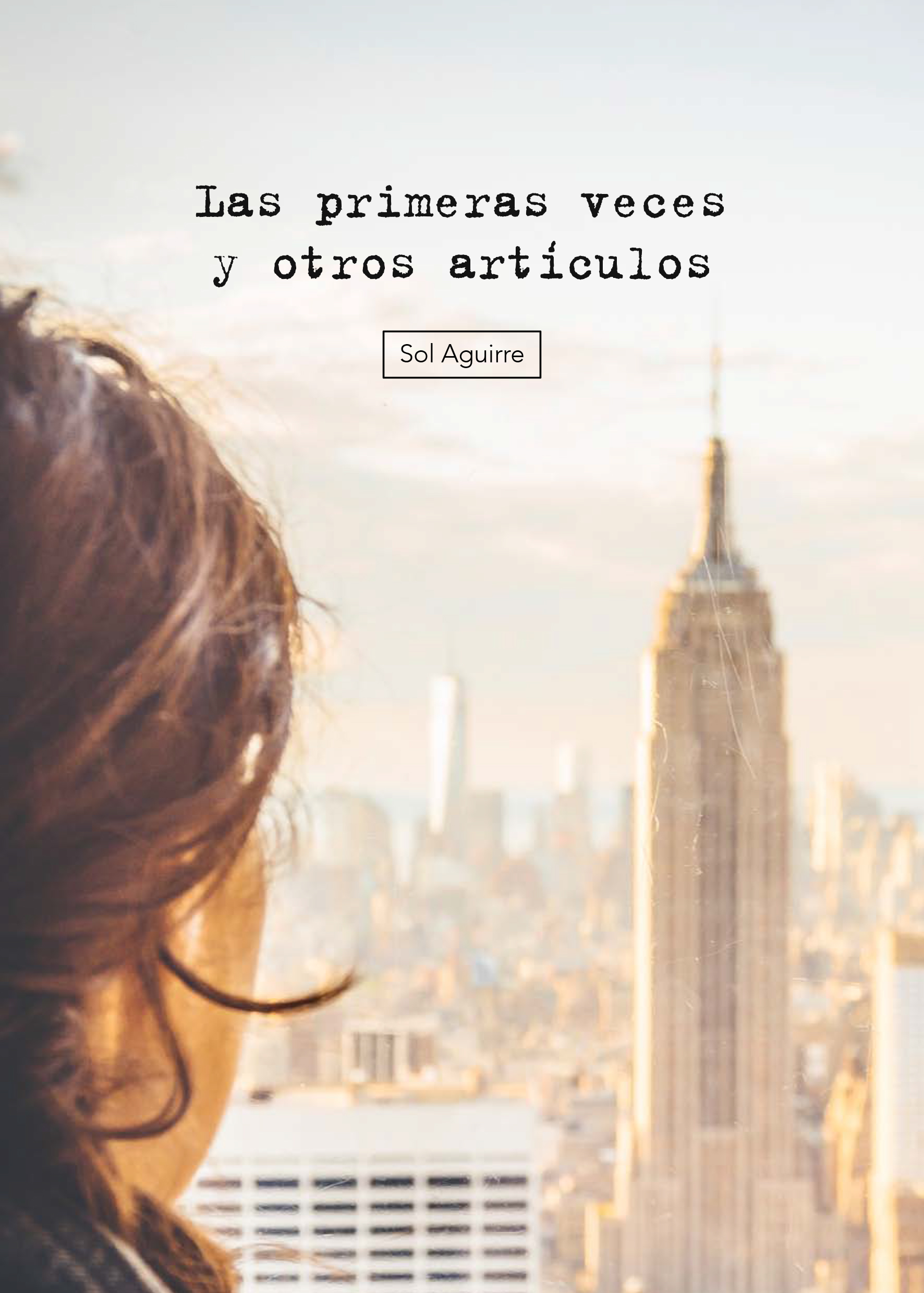 Las primeras veces y otros artículos