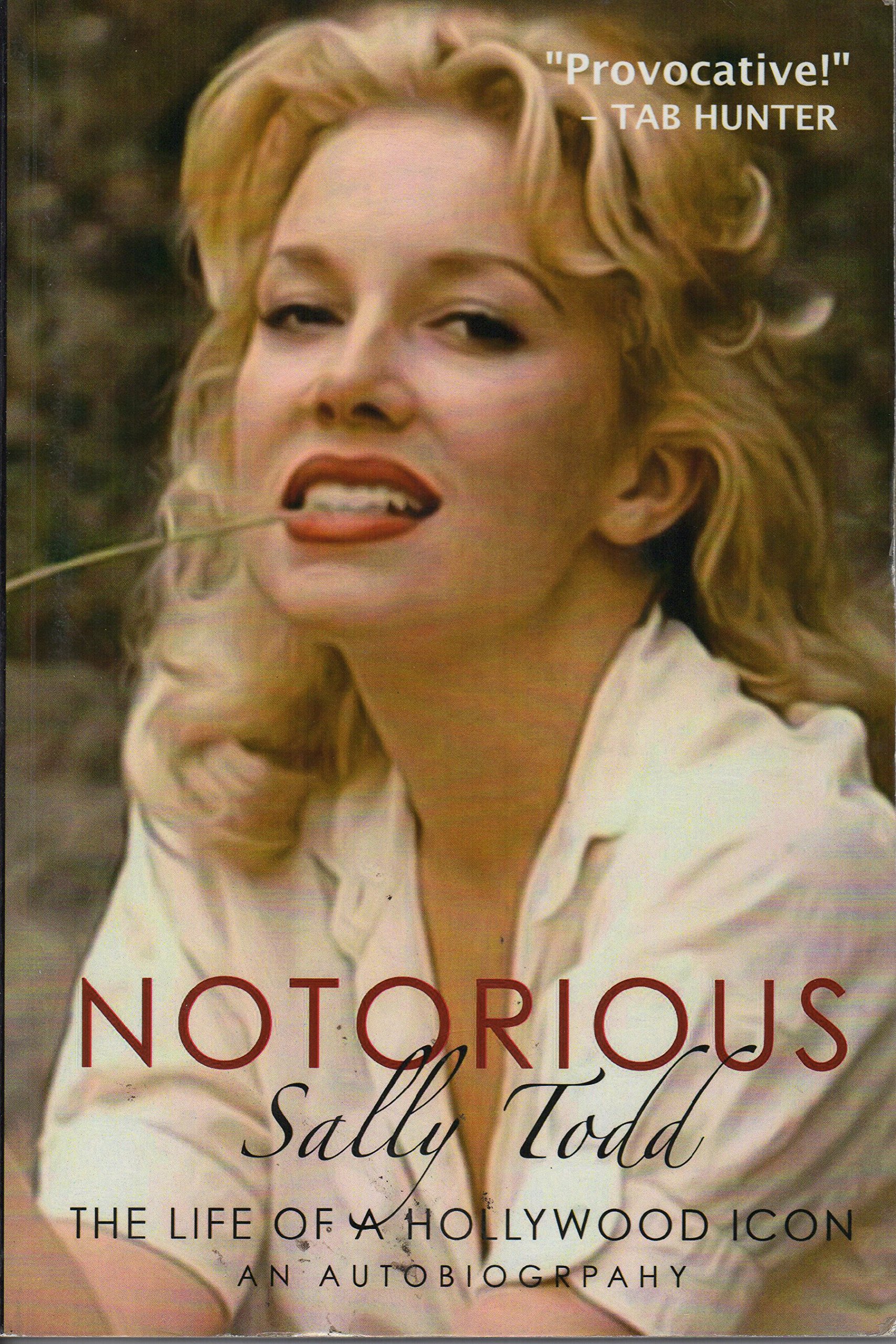 Notorious: The Life of a Hollywood Icon (Unknown Binding)