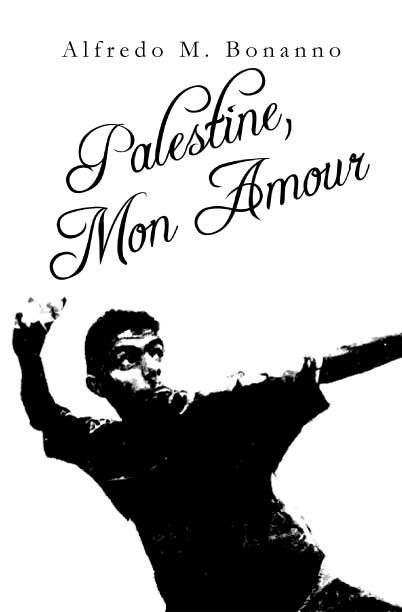 Palestine, mon amour