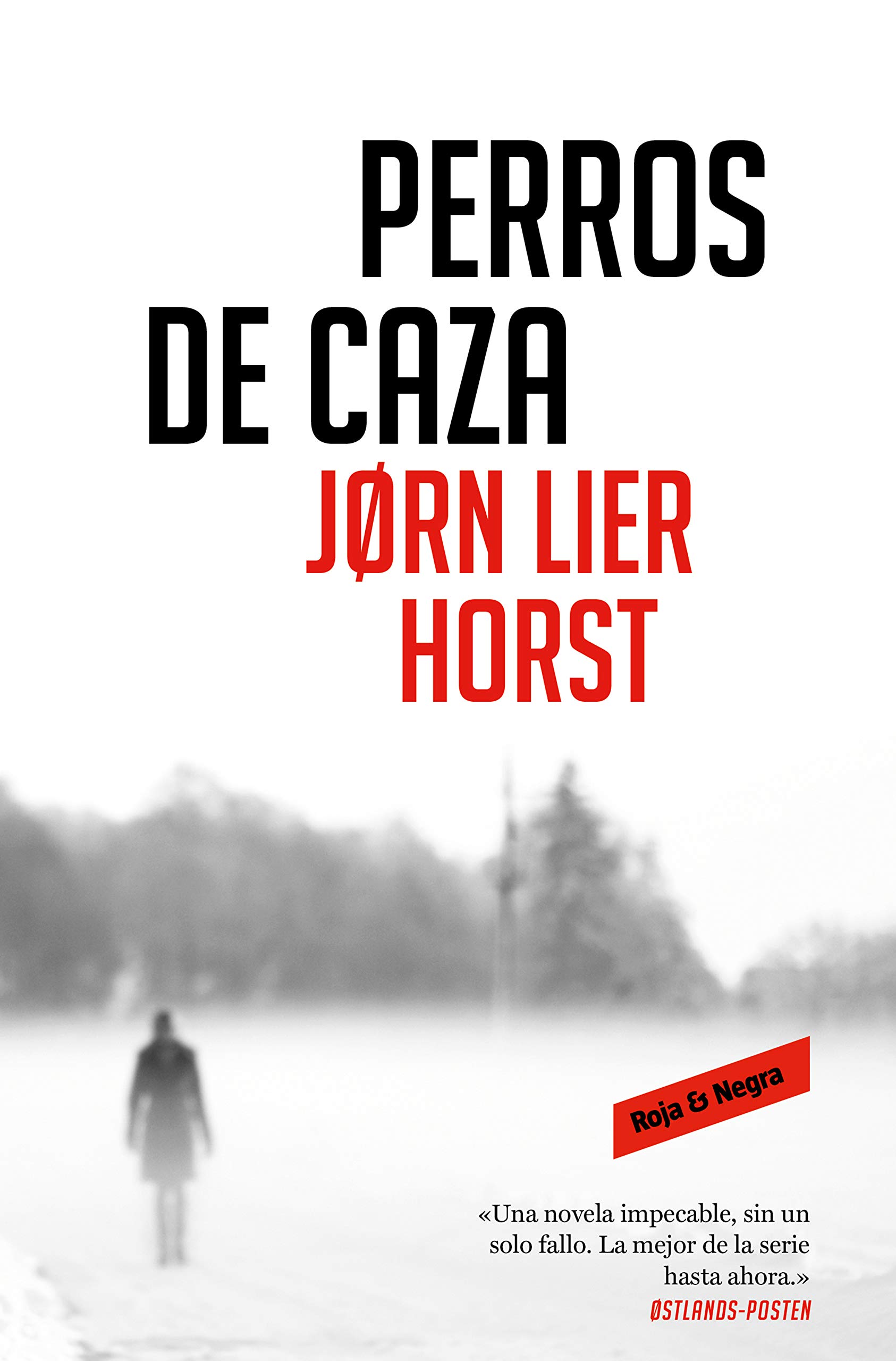 Portada de Perros de caza, de Jørn Lier Horst