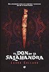 El don de la salamandra by Laura  Collado