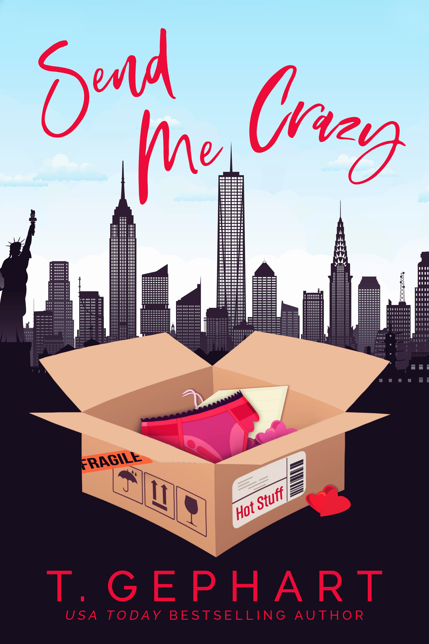 Send Me Crazy (Hot in the City #1)