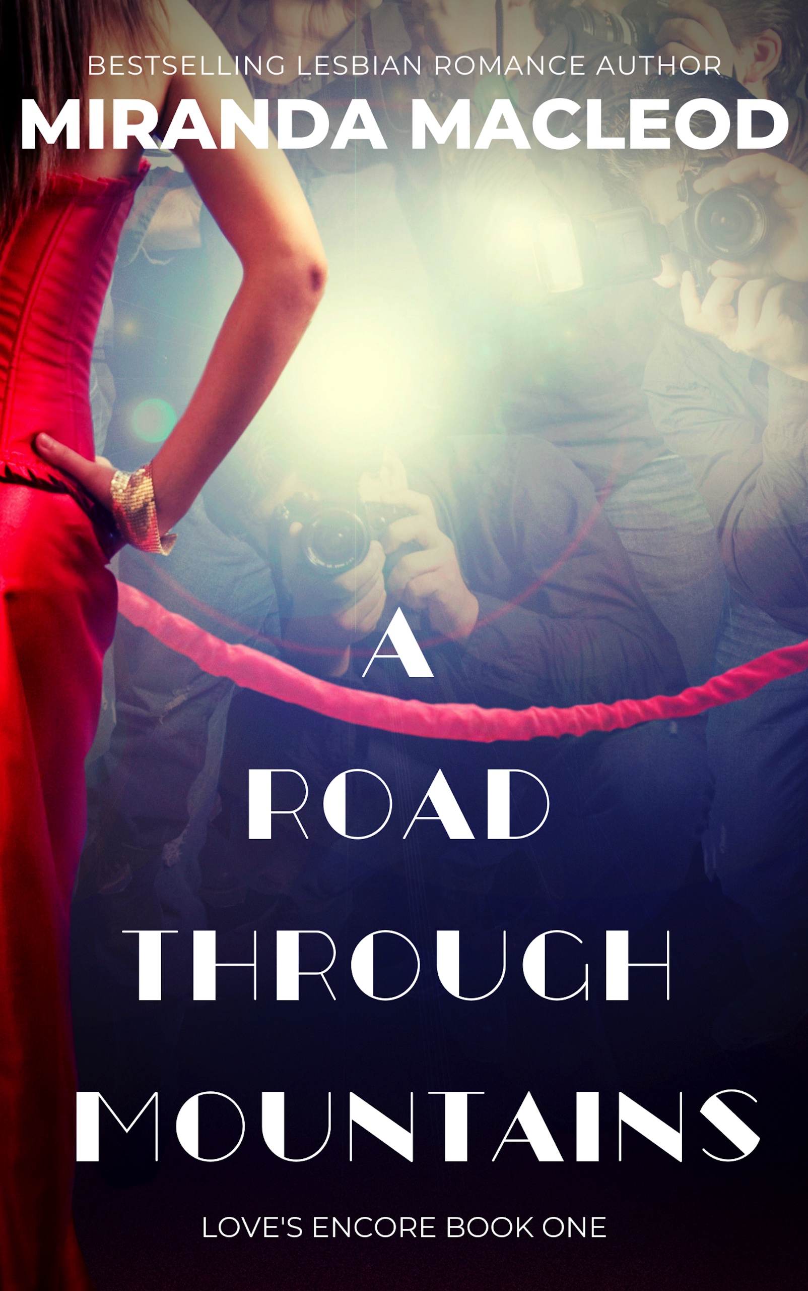 A Road Through Mountains (Love's Encore, #1)