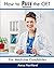 How to Pass the OET: A Guid...