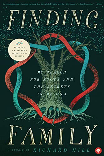 Finding Family: My Search for Roots and the Secrets in My DNA (Kindle Edition)