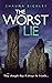 The Worst Lie (A Lexie Wyat...