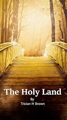 The Holy Land, Book I (The Holy Land #1)