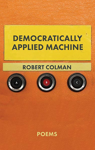Democratically Applied Machine (Paperback)