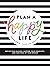Plan a Happy Life™: Define ...