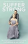 Suffer Strong by Katherine Wolf