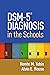 DSM-5® Diagnosis in the Sch...