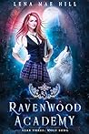 Book cover for Year Three: Wolf Song (Ravenwood Academy, #3)