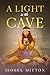A Light in the Cave (Book 1 3)