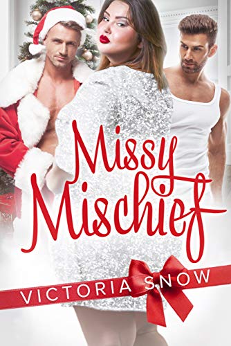 Missy Mischief (Kindle Edition)