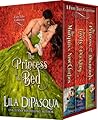 The Princess in His Bed by Lila DiPasqua The Princess in His Bed by Lila DiPasqua