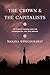 The Crown and the Capitalists: The Ethnic Chinese and the Founding of the Thai Nation (Critical Dialogues in Southeast Asian Studies)