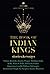 The Book of Indian Kings: Stories & Essays