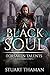 A Black Soul (Forsaken Tale...