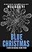 Blue Christmas by Melissa Yi