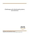 Challenges with Distributed Systems
