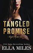 Tangled Promise