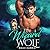 The Wizard Wolf (WindWard Triad, #1)