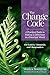 The Change Code by Monica Bourgeau