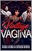VINTAGE VAGINA