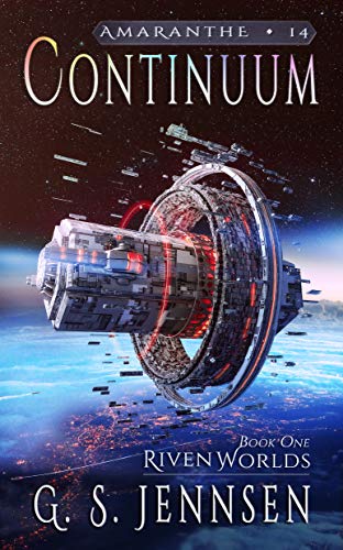 Continuum (Riven Worlds #1; Amaranthe #14)