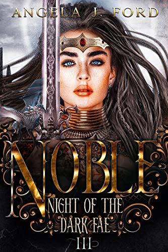 Noble (Night of the Dark Fae, #3)