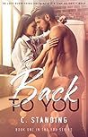 Back to You by C. Standing