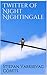 Twitter of Night Nightingale by Stjepan Varesevac Cobets