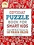 Difficult Puzzle Book For Smart Kids by M Prefontaine