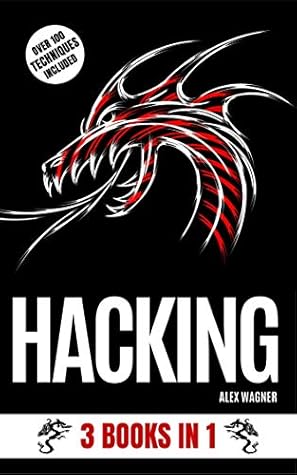 HACKING: 3 BOOKS IN 1