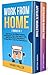 Work from Home: 2 Books in ...