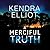 A Merciful Truth (Mercy Kilpatrick, #2)