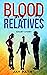 Blood Relatives (Short Story)