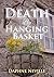 Death By Hanging Basket (Pe...