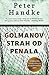 Golmanov strah od penala by Peter Handke
