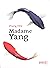 Madame Yang