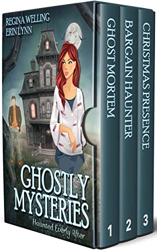 Ghostly Mysteries (Haunted Everly After #1-3)