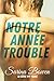 Notre année trouble (Série ...