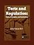 Torts and Regulation: Cases, Principles, and Institutions