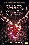 Ember Queen by Laura Sebastian