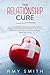 The Relationship Cure: Let’...