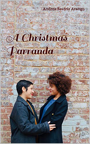 A Christmas Parranda (Holiday Hookups, #1)